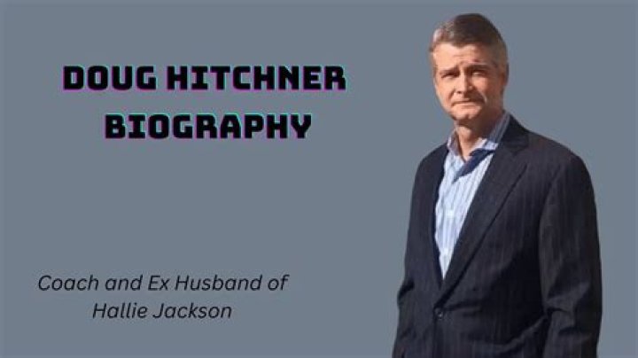 Doug Hitchner – Biography, What to Know About Hallie Jackson’s Husband