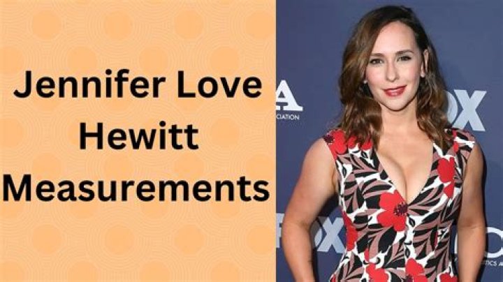 Jennifer Love Hewitt Height Weight Age Boyfriend Body