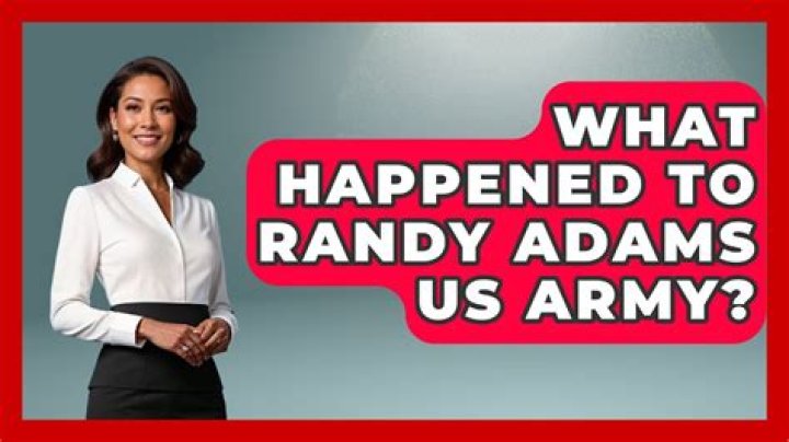 Randy Adams And The Army's Unanswered Questions